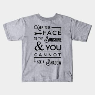 Sunshine Positive Quotes Kids T-Shirt